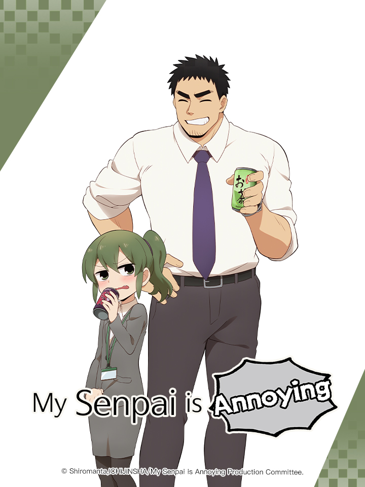 My Senpai is Annoying