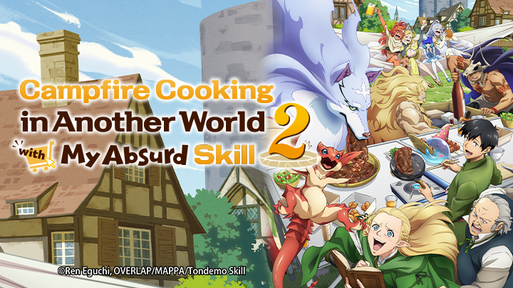 Campfire Cooking in Another World with My Absurd Skill Season 2