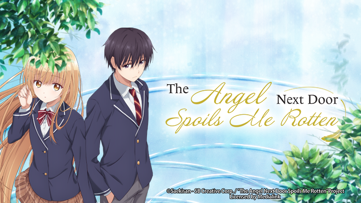 The Angel Next Door Spoils Me Rotten