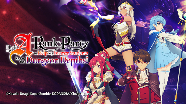 I Left my A-Rank Party to Help My Former Students Reach the Dungeon Depths!