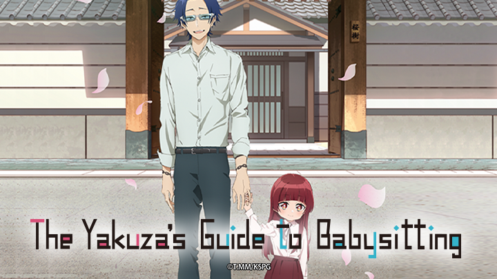 The Yakuza's Guide to Babysitting