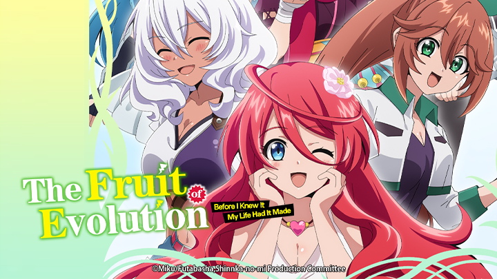 The Fruit of Evolution: Before I Knew It, My Life Had It Made