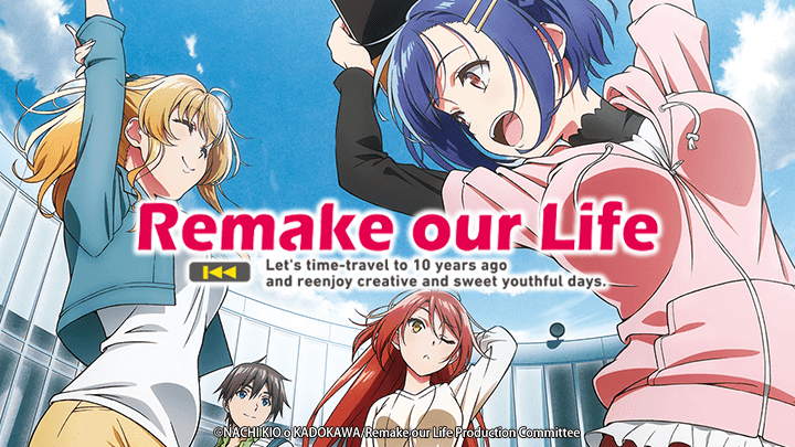 Remake our Life!