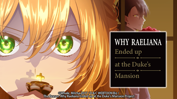Why Raeliana Ended Up at the Duke's Mansion