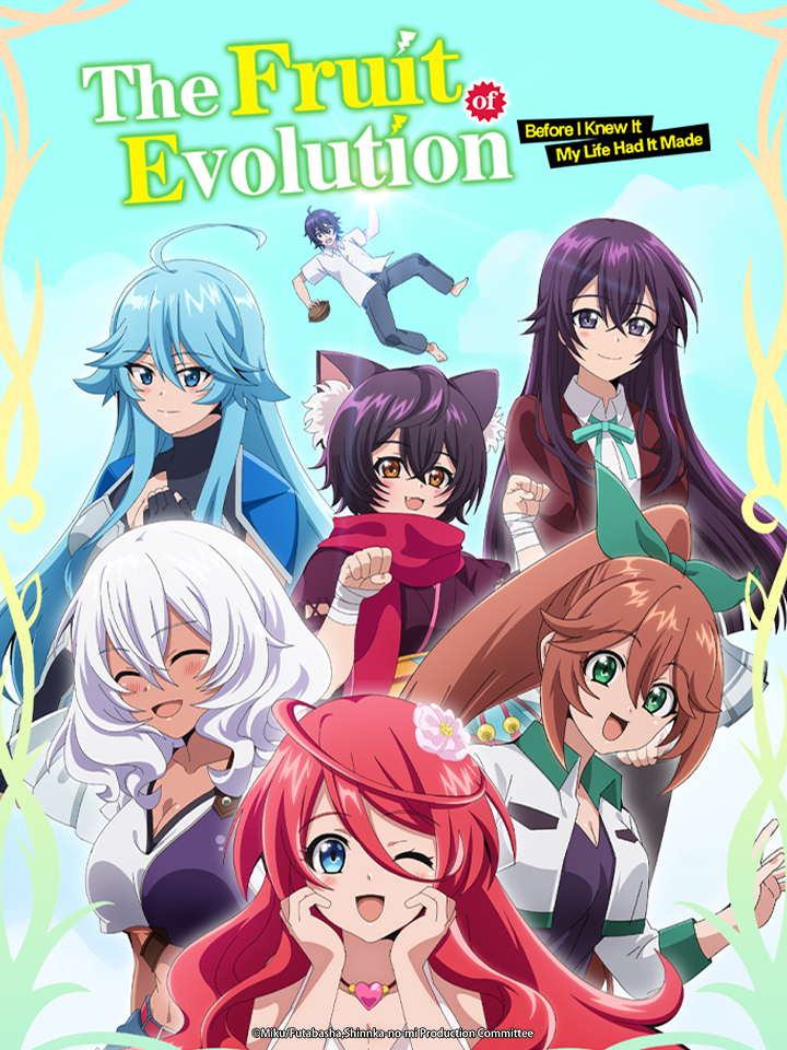 The Fruit of Evolution: Before I Knew It, My Life Had It Made