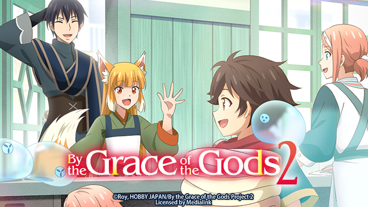 By the Grace of the Gods Season 2