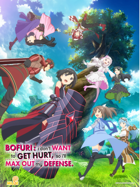 BOFURI: I Don't Want to Get Hurt, so I'll Max Out My Defense.