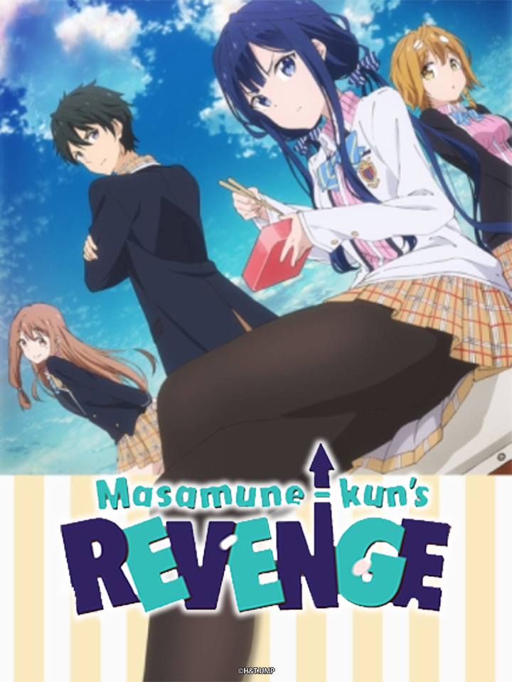 Masamune-kun's revenge