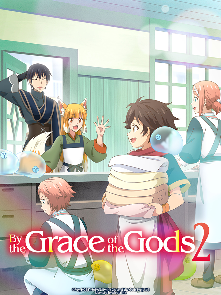 By the Grace of the Gods Season 2