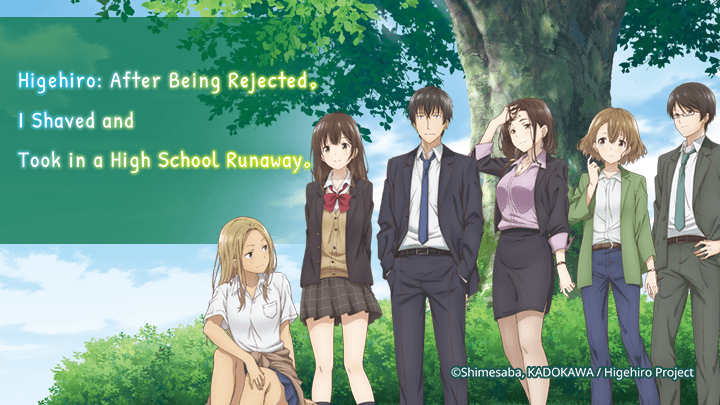 Higehiro: After Being Rejected, I Shaved and Took in a High School Runaway